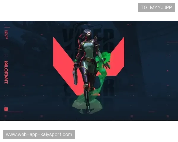 《Valorant》“天启者”英雄正式上线,战场风云再起! 《Valorant》“天启者”英雄正式上线,战场风云再起!